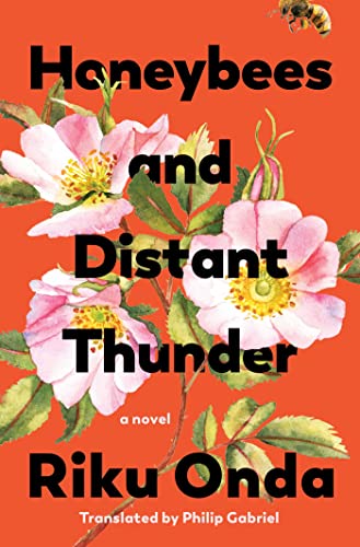 Honeybees and Distant Thunder by Onda, Riku
