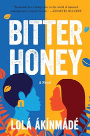 Bitter Honey by Åkerström, Lolá Ákínmádé