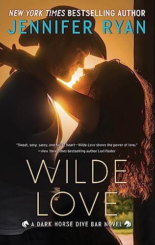 Wilde Love: A Dark Horse Dive Bar Novel -- Jennifer Ryan, Mass Market Paperbound