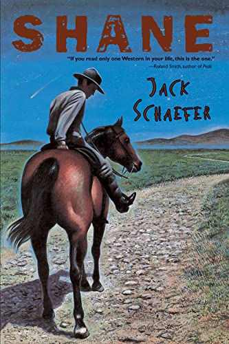 Shane -- Jack Schaefer, Paperback