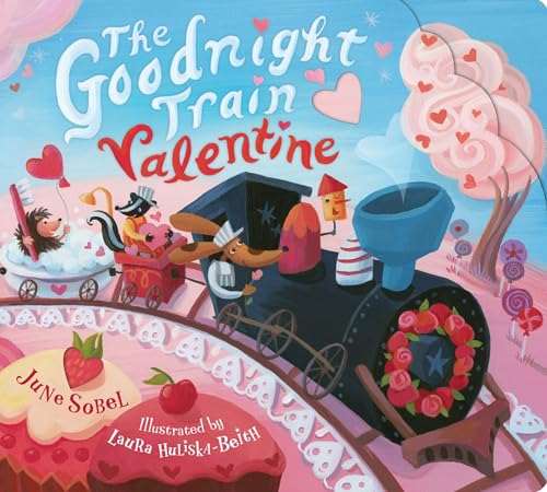 The Goodnight Train Valentine -- June Sobel, Board Book