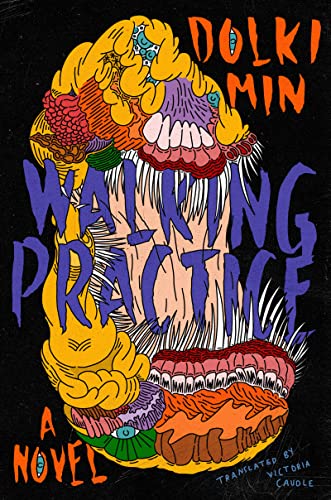 Walking Practice -- Dolki Min, Hardcover