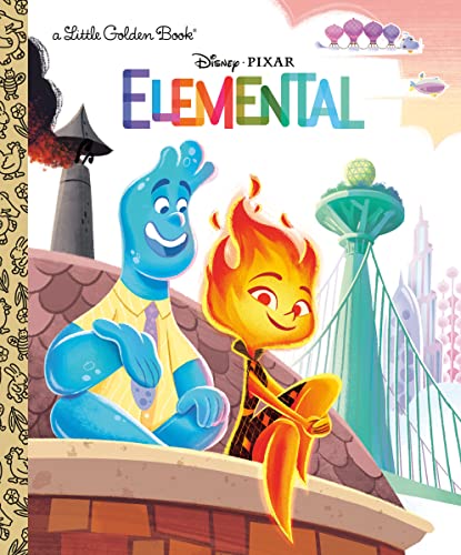 Disney/Pixar Elemental Little Golden Book (Disney/Pixar Elemental) -- Cynthea Liu, Hardcover