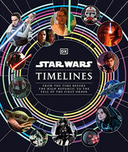 Star Wars Timelines by Baver, Kristin