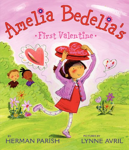Amelia Bedelia's First Valentine -- Herman Parish, Paperback