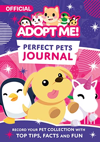 Adopt Me! Perfect Pets Journal by Uplift Games LLC