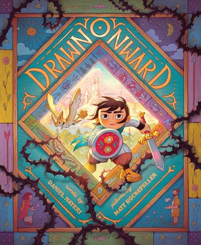 Drawn Onward by Nayeri, Daniel