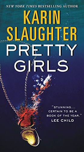 Pretty Girls -- Karin Slaughter, Mass Market Paperbound