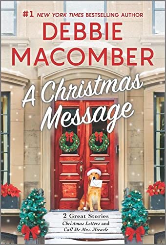 A Christmas Message: A Holiday Romance Novel -- Debbie Macomber, Mass Market Paperbound