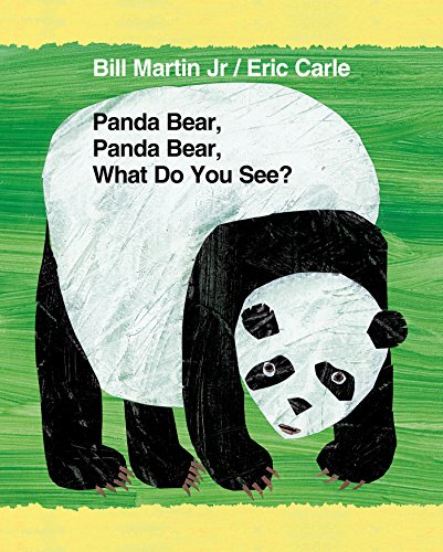 Panda Bear, Panda Bear, What Do You See? -- Bill Martin, Board Book