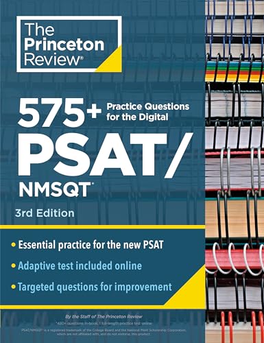 575+ Practice Questions for the Digital PSAT/NMSQT, 3rd Edition: Extra Prep for an Excellent Score (Book + Online) -- The Princeton Review, Paperback