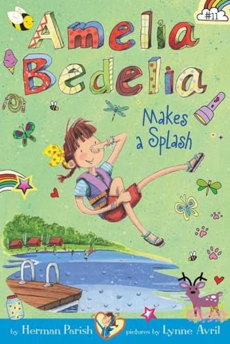 Amelia Bedelia Chapter Book #11: Amelia Bedelia Makes a Splash by Parish, Herman