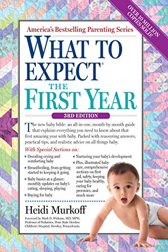 What to Expect the First Year: (Updated in 2025) -- Heidi Murkoff, Paperback