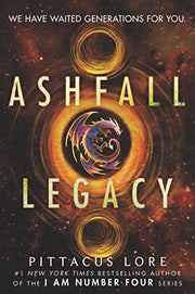 Ashfall Legacy by Lore, Pittacus