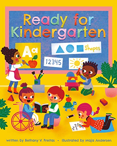 Ready for Kindergarten -- Bethany V. Freitas, Hardcover