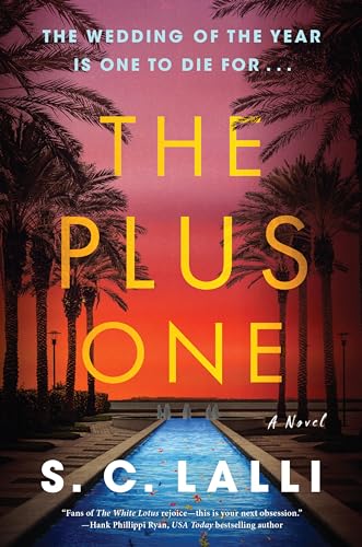 The Plus One -- S. C. Lalli, Paperback