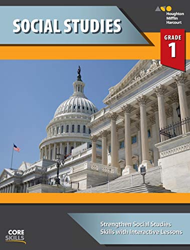 Core Skills Social Studies Workbook Grade 1 -- Houghton Mifflin Harcourt, Paperback