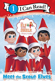 The Elf on the Shelf: Meet the Scout Elves by West, Alexandra