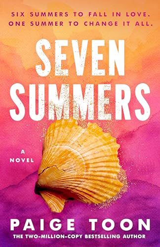 Seven Summers -- Paige Toon, Paperback