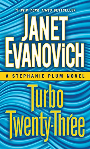 Turbo Twenty-Three: A Stephanie Plum Novel -- Janet Evanovich, Mass Market Paperbound