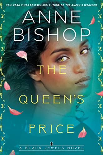 The Queen's Price -- Anne Bishop, Hardcover