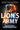 The Lion's Army: Discover the Ways of the Spirit for the Last Days by Thompson, Mike