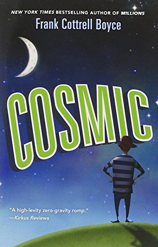 Cosmic by Cottrell Boyce, Frank