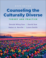 Counseling the Culturally Diverse: Theory and Practice by Sue, Derald Wing