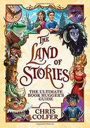 The Land of Stories: The Ultimate Book Hugger's Guide -- Chris Colfer, Paperback
