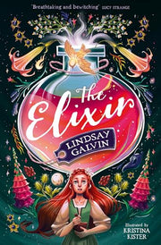 The Elixir by Galvin, Lindsay