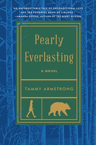 Pearly Everlasting by Armstrong, Tammy