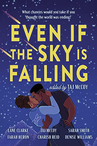 Even If the Sky Is Falling -- Taj McCoy, Paperback