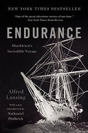 Endurance: Shackleton's Incredible Voyage -- Alfred Lansing, Paperback