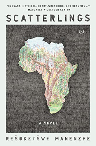 Scatterlings -- Resoketswe Martha Manenzhe, Hardcover