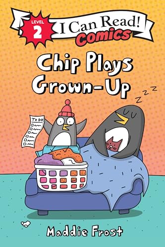 Chip Plays Grown-Up by Frost, Maddie
