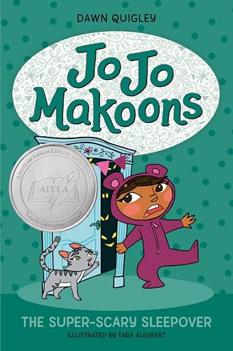 Jo Jo Makoons: The Super-Scary Sleepover by Quigley, Dawn
