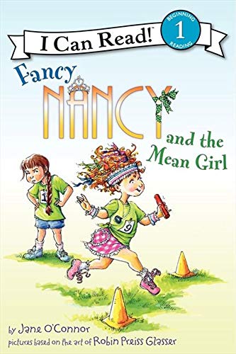 Fancy Nancy and the Mean Girl -- Jane O'Connor, Paperback