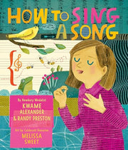 How to Sing a Song by Alexander, Kwame