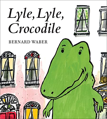 Lyle, Lyle, Crocodile Board Book -- Bernard Waber, Board Book