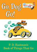 Go, Dog. Go! -- P. D. Eastman, Board Book