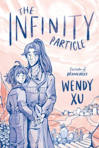 The Infinity Particle: A Graphic Novel -- Wendy Xu, Paperback
