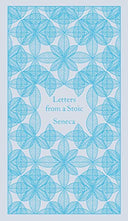 Letters from a Stoic -- Seneca, Hardcover