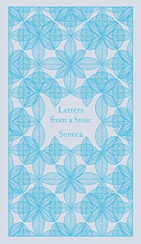 Letters from a Stoic -- Seneca, Hardcover