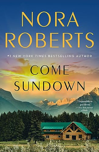 Come Sundown -- Nora Roberts, Paperback