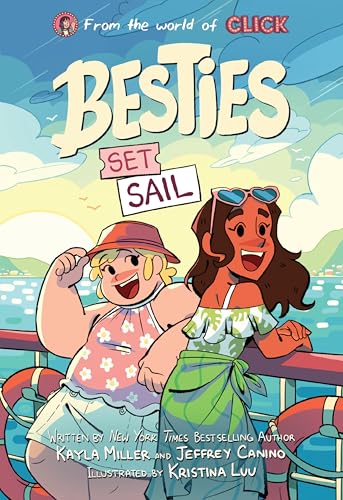 Besties: Set Sail by Miller, Kayla