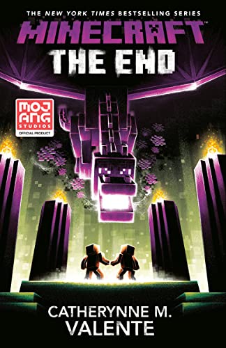 Minecraft: The End: An Official Minecraft Novel -- Catherynne Valente, Paperback