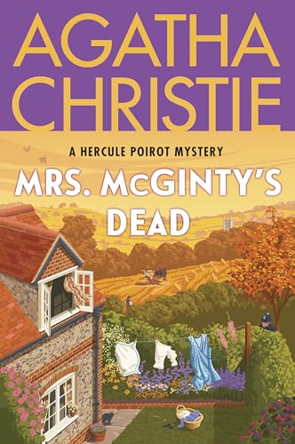Mrs. McGinty's Dead: A Hercule Poirot Mystery: The Official Authorized Edition by Christie, Agatha