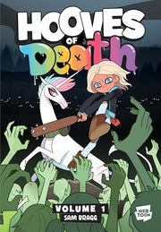 Hooves of Death: Volume 1: A Graphic Novel by Bragg, Sam