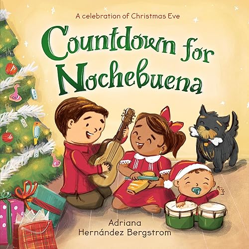 Countdown for Nochebuena -- Adriana Hernández Bergstrom, Hardcover