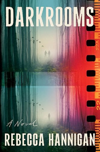 Darkrooms by Hannigan, Rebecca